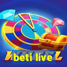 beti live